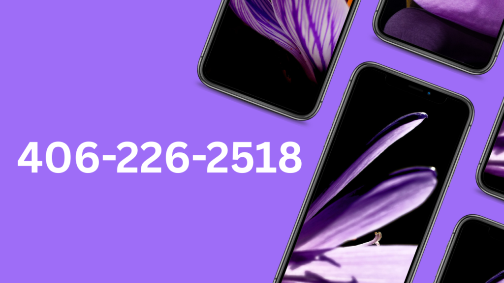 Understanding Unknown Phone Calls: What You Should Know About 406-226-2518 406-226-2518